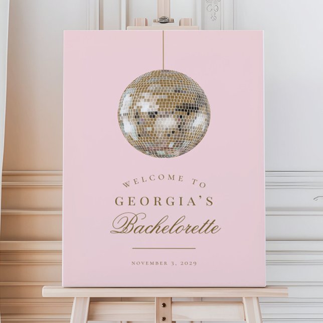 Pink Gold Disco Ball Bachelorette Welcome Sign (Creator Uploaded)