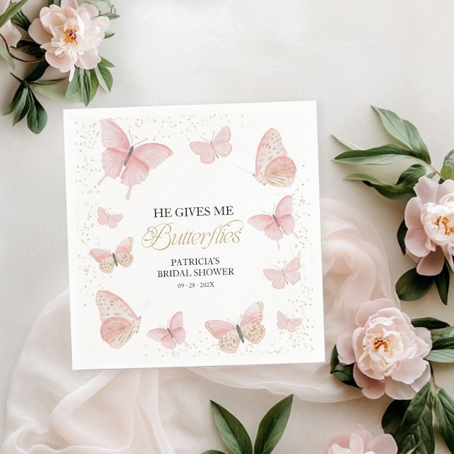 Pink Gold He Gives Me Butterflies Bridal Shower  Napkin (Creator Uploaded)