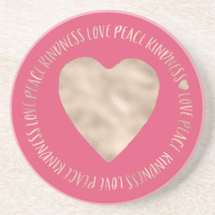 Pink Gold Love Peace Kindness Heart Coaster