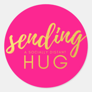 Pink Gold Sending a Socially Distant Hug Classic Round Sticker