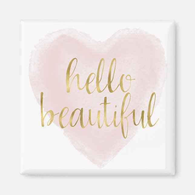 Pink Gold Watercolor Heart Hello Beautiful Magnet (Front)