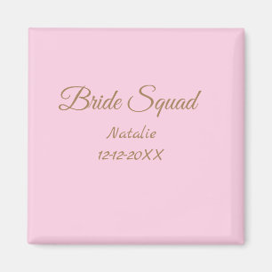 Pink golden bridesmaid squad add name girly magnet