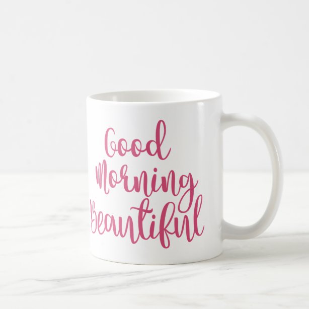 Good Morning Coffee & Travel Mugs | Zazzle UK