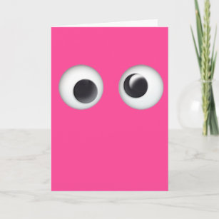 Pink Googly Eyes Happy Birthday Card