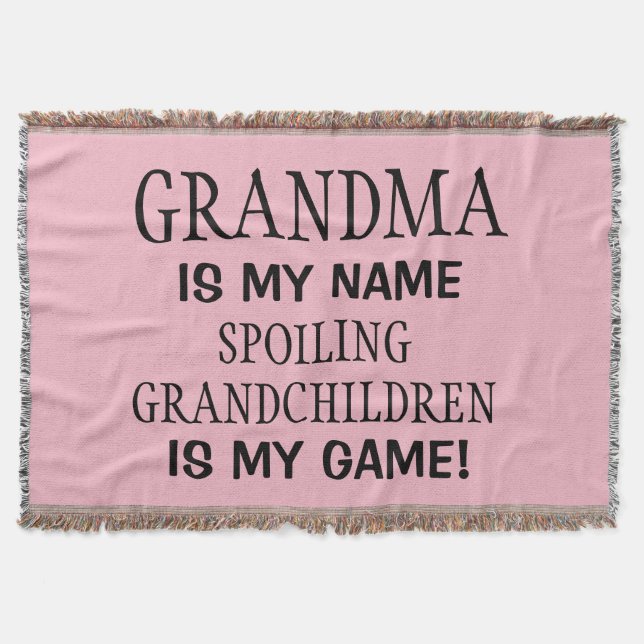 Pink Grandma is my Name Spoiling Grandchildren Throw Blanket (Front)