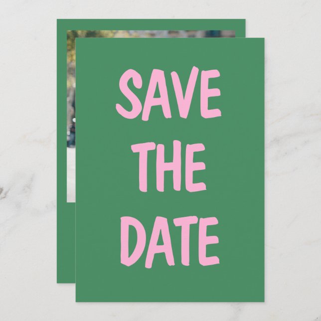 Pink Green Casual Handwriting Fun Photo Wedding Save The Date (Front/Back)