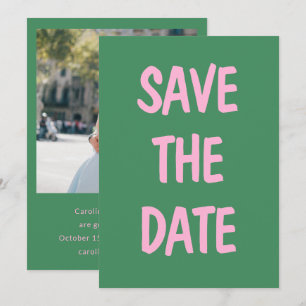 Pink Green Casual Handwriting Fun Photo Wedding Save The Date