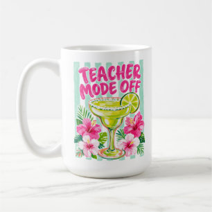PINK & GREEN MARGARITA TEACHER MODE OFF COFFEE MUG