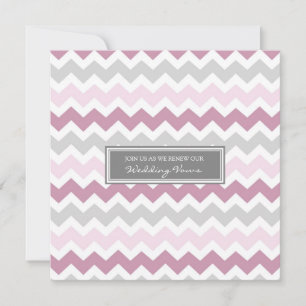 Pink Grey Chevron Wedding Vow Renewal Invitation