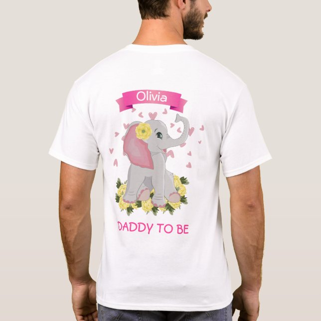 Pink & Grey Elephant "Daddy to Be" Baby Shower T-Shirt (Back)