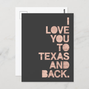 Pink Grey Love You To Texas and Back Postcard