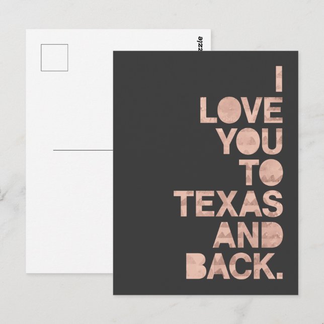 Pink Grey Love You To Texas and Back Postcard (Front/Back)