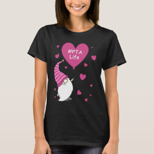 Pink Grome Heart PTA Life Balloon Valentine's Day T-Shirt