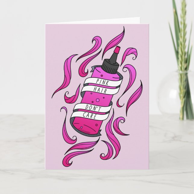 Pink Hair Don't Care Girly Cartoon Dye Bottle Card (Front)