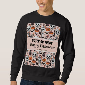 Pink Halloween Trick or Treat Custom Family Name Sweatshirt