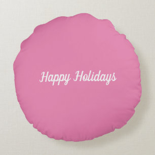 Pink Happy Holidays Round Cushion