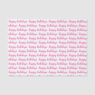 Pink Happy Holidays Script Typography Tissue Paper