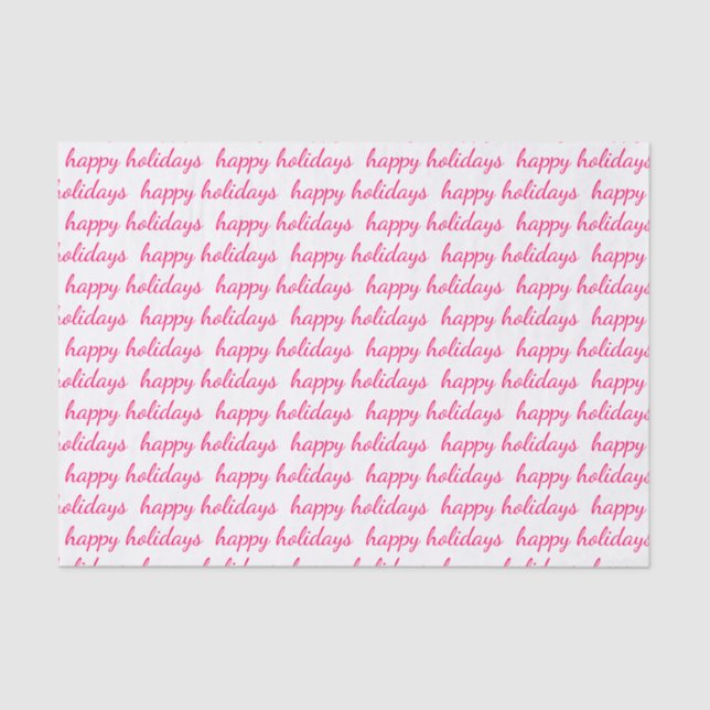 Pink Happy Holidays Script Typography Tissue Paper (Front)