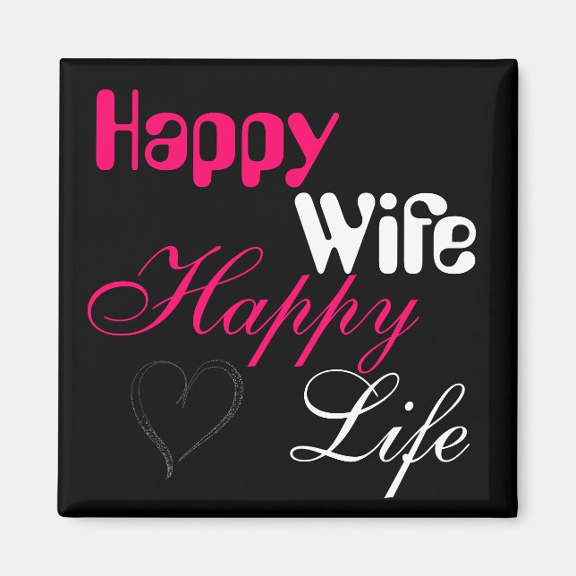 Pink Happy Wife Happy Life Magnet (Front)
