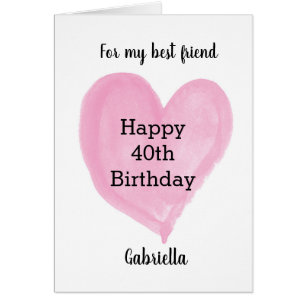 Pink Heart 40th Birthday Best Friend