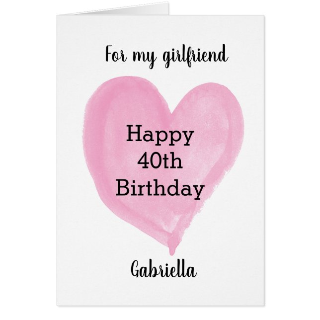 Pink Heart 40th Birthday Girlfriend (Front)