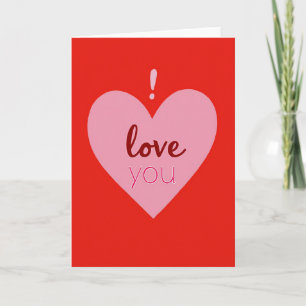 Pink Heart Love You Card