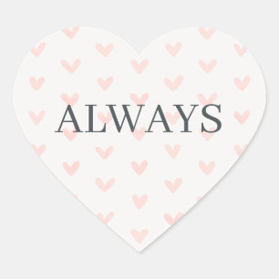 Pink Heart Pattern Minimal Serif Always Sticker