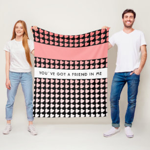 Pink Heart Pattern You`ve got a Friend  Fleece Blanket