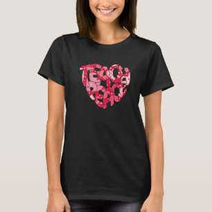 Pink Heart Teach Peace Love Inspiration Hippie Tea T-Shirt
