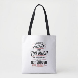Pink Heart To Much Tote Self Love Bag