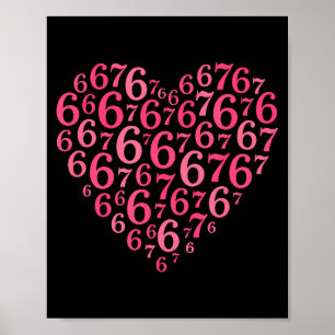 Pink Heart Valentines Day 6 7 Love Heart 6-7 Meme Poster