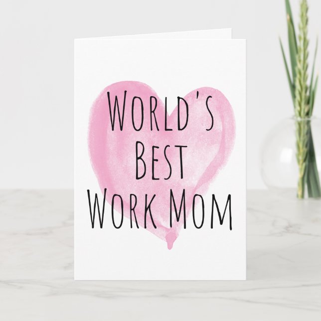 Pink Heart World's Best Work Mum Card (Front)