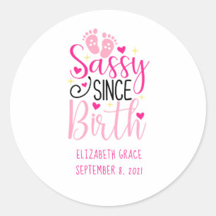 Pink Hearts Baby Footprints Sassy Since Birth Baby Classic Round Sticker