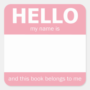 Pink "Hello" Name Badge Bookplate Square Sticker