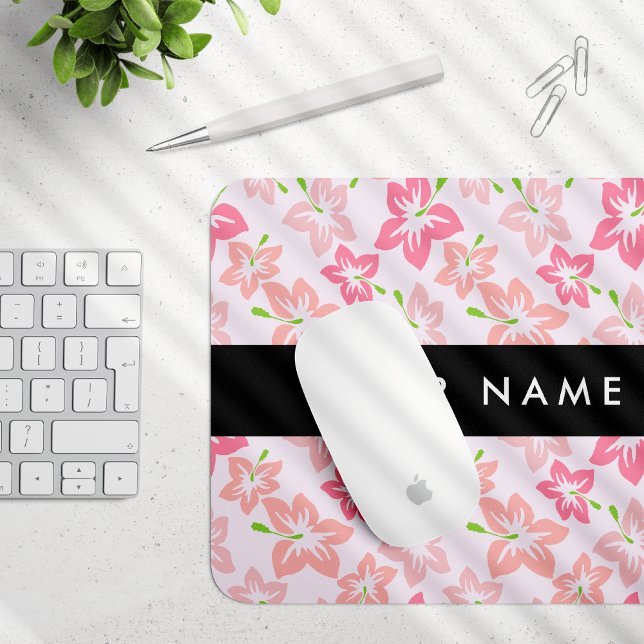 Pink Hibiscus, Pink Flowers, Your Name Mouse Mat (Creator Uploaded)