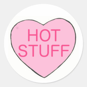 Pink HOT STUFF Valentine's Day Candy Heart Love Classic Round Sticker