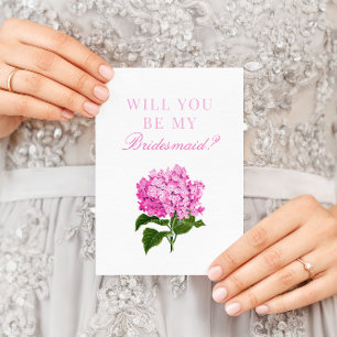 Pink Hydrangea Will You Be My Bridesmaid Card