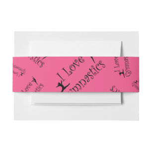 Pink I love gymnastics Invitation Belly Band