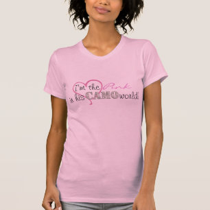 Pink In Camo World! T-Shirt