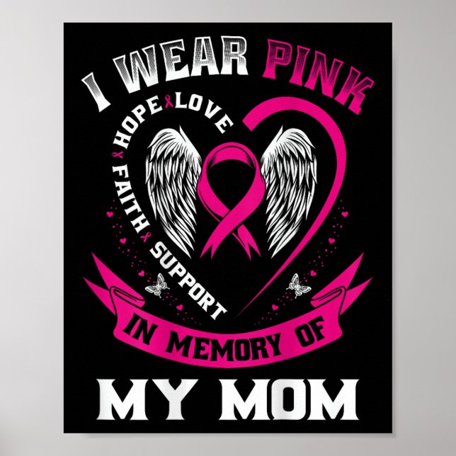Pink In Memory Of My Mum Breast Cancer Awareness B Poster (Front)
