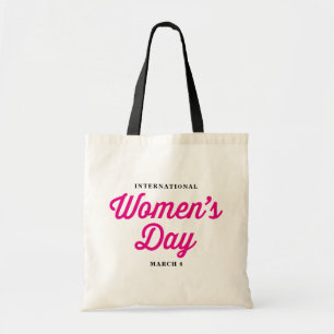 Pink International Women's Day Statement Tote Bag
