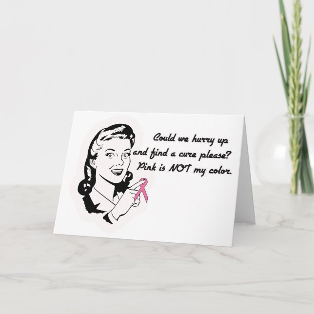 Pink is Not My Colour! Card (Front)