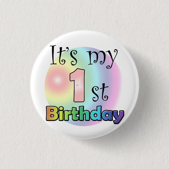 Pink It's my 1st Birthday 3 Cm Round Badge (Front)