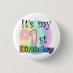 Pink It's my 1st Birthday 3 Cm Round Badge
