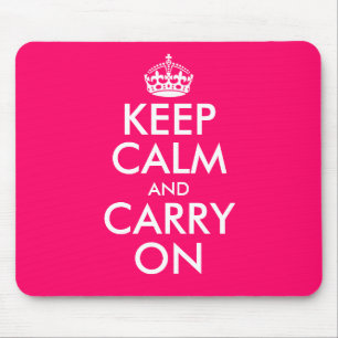Pink Keep calm and carry on Mouse Pad