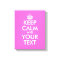 Pink keep calm canvas print | Customisable text