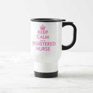 Pink keep calm im a registered nurse travel mug