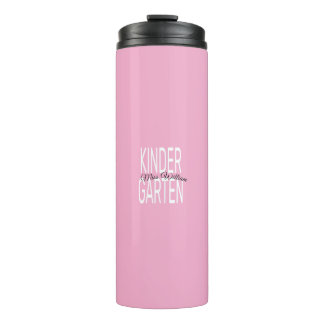 Pink Kindergarten Miss William Custom Teacher Fabr Thermal Tumbler