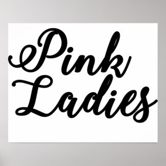 Pink Ladies Poster