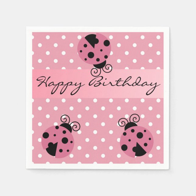 Pink Ladybug and Polka Dots Happy Birthday Napkins (Front)